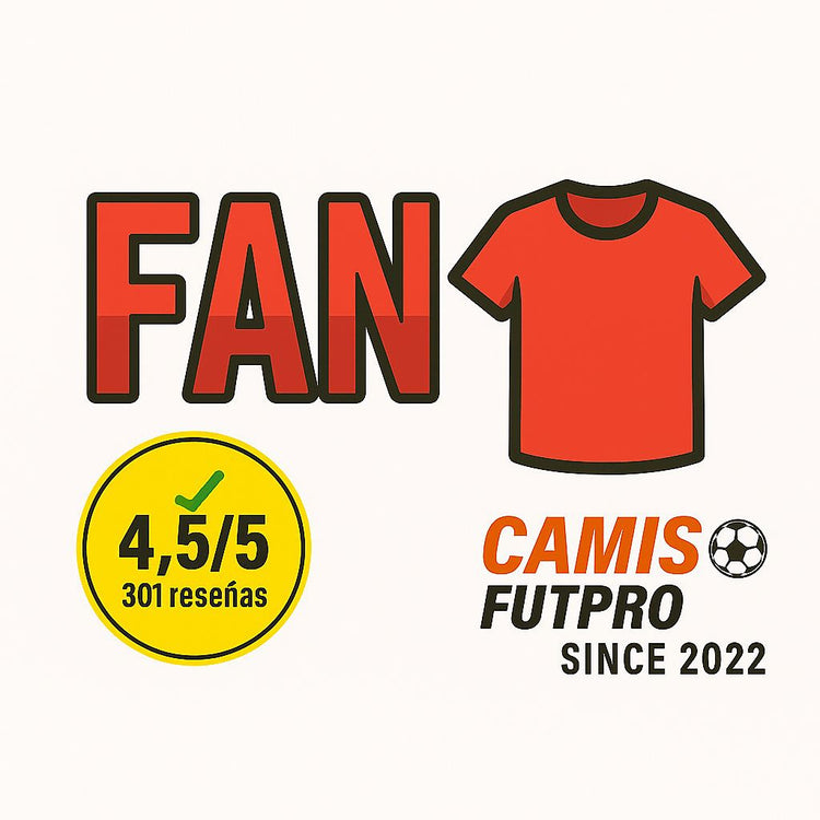 🙌 FAN • Camisetas Fan Edition | Calidad y Precio para Aficionados • Fan Jerseys 👕 | Viste los Colores de tu Equipo